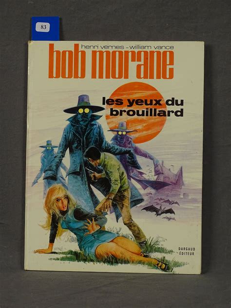 Retrouvez quelques couvertures qu'il a réalisées. Vance : Bob Morane 13 ; Les Yeux du brouillard en édition ...