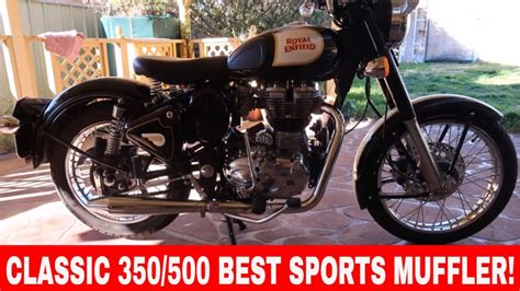 New motorcycle and scooter dealers near you. ROYAL ENFIELD CLASSIC 350 -BEST SPORTS MUFFLER REVIEW ...