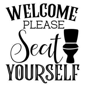 5% coupon applied at checkout. welcome please seat yourself | Bathroom decor signs ...