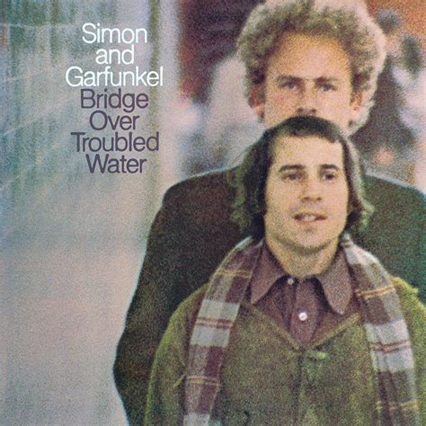 Peaked at #27 on 29.05.1982. Simon & Garfunkel - Bridge Over Troubled Water — Futuro