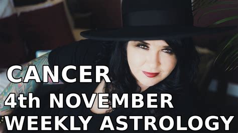 Love is in the air today, and you'll probably be feeling it more than others with the capricorn moon on your side. Cancer Weekly Horoscope 4th November - YouTube