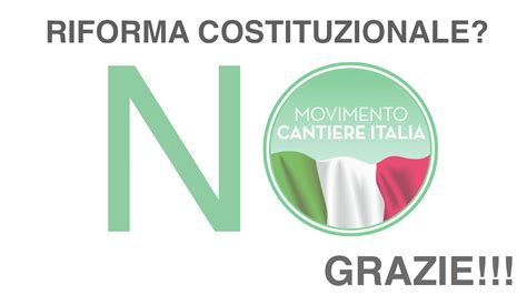 Movimento Cantiere Italia per il NO al Referendum Costituzionale - Movimento Cantiere Italia