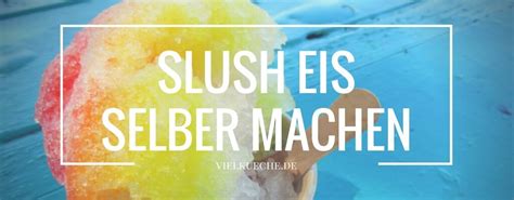 Die medion md 18387 eismaschine könnt ihr nutzen, um bis zu 1,5 liter eis herzustellen. Slush Eis Zuhause Machen