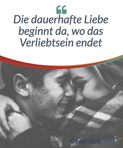 Wann beginnt die familienversicherung und wann endet sie? Die dauerhafte Liebe beginnt da, wo das Verliebtsein endet ...