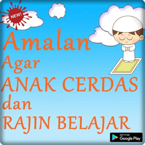 Download the apk installer of doa agar anak rajin belajar 15.15. Doa Agar Anak Rajin Belajar Dan Penurut