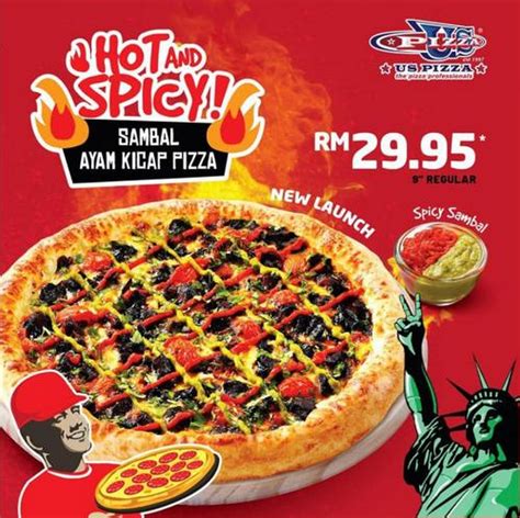 Kalau orang johor biasanya akan makan. 25 Apr 2020 Onward: US Pizza Hot & Spicy Sambal Ayam Kicap ...