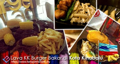 Discover our menu and order delivery or pick up from a burger king near you. Lava KK Burger Bakar Pilihan Makanan Western Di Kota ...