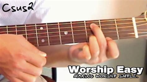 C sus4 c c sus2 c. The Csus2 Chord (Guitar) - YouTube