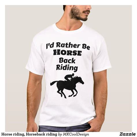 Horse riding, Horseback riding T-Shirt | Zazzle.ca in 2020 | Horseback riding, Horse riding ...