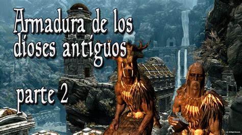 Christian diestl (marlon brando) es un teniente del ejército alemán que ama a su país, pero guarda serias dudas con la guerra que comienza a abrirse camino. Armadura de los dioses antiguos | Parte 2 | Skyrim - YouTube