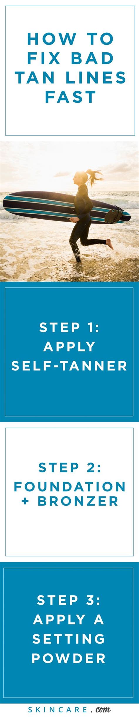 How to get rid of tan lines from severe sunburn? Get Rid of Uneven Tan Lines with These Self-Tanning Hacks ...