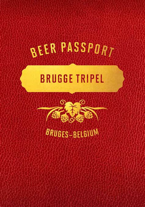 Ivisa photos knows these requirements extremely well since we've had experience helping. Beer passport Brugge Tripel | Bruges - Belgium