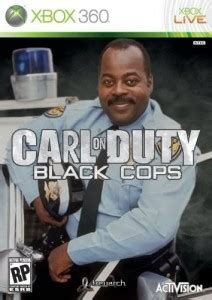 Gaming now has a king, and it is carl on duty: carl-on-duty-black-cops - derryX.com