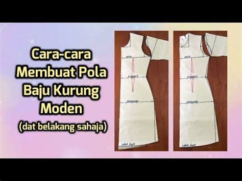 Teknik menderaf pola menggunting baju kurung pesak gantung riau pahang. ENG SUB Pola Baju Kurung Moden (dat belakang sahaja ...