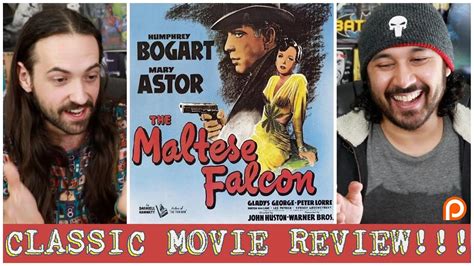 Read 5,271 reviews from the world's largest community for readers. THE MALTESE FALCON - (Classic Film) REVIEW!!! - YouTube