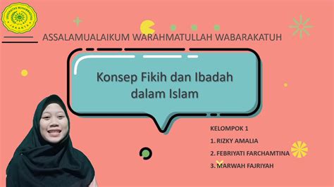 Definisi itu antara lain adalah: Konsep Fikih dan Ibadah dalam Islam - YouTube