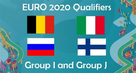 The group contains host nation denmark, finland, belgium and host nation russia. EURO 2020 Group I & J