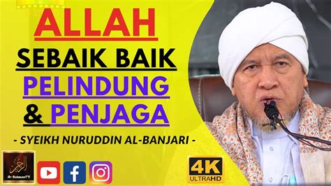 Your current browser isn't compatible with soundcloud. Syeikh Nuruddin Al Banjari - ALLAH SEBAIK BAIK PELINDUNG ...