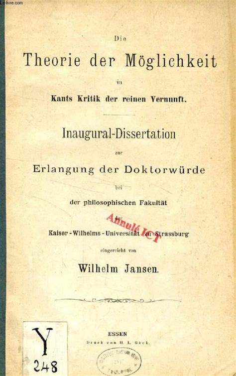 Kants werk „kritik der reinen vernunft: DIE THEORIE DER MÖGLICHKEIT IN KANTS KRITIK DER REINEN VERNUNFT (INAUGURAL-DISSERTATION) by ...