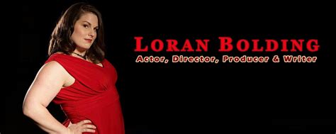 As verbs the difference between bolding and folding. Loran Bolding - Actor, Director, Producer, Writer & One ...