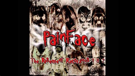 The basement sessions is the name fans have given to a group of songs recorded in paul gray's basement in 1993 by painface. Painface (Pre-Slipknot): Gently (The Genesis Track ...