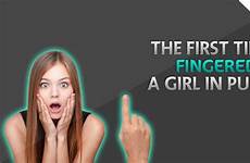 fingered public girl time first story life