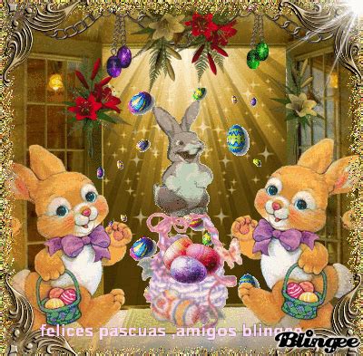 Bellas imágenes de felices pascuas para facebook y whatsapp. felices pascuas amigos blingee Fotografía #122526105 ...