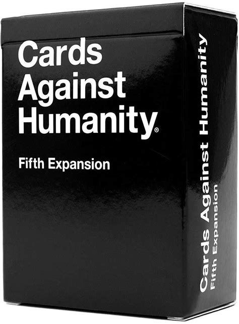 Maybe you would like to learn more about one of these? Cards Against Humanity- 5th Expansion (Ages 17+)