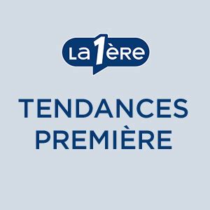 Tendances Première - La Première RTBF - Home | Facebook