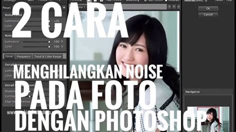 Membuka gambar dari dalam photoshop akan membuat failnya terbuka untuk bisa diedit. CARA MENGHILANGKAN NOISE PADA FOTO DENGAN PHOTOSHOP - YouTube