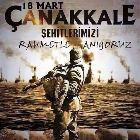 Yılında tüm kahraman ecdadımızı sevgi, saygı, minnet ve rahmetle. 18 Mart Çanakkale Zaferi şiirleri! Çanakkale Zaferi 2019