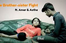 sister brother indian fight vs reality expectations