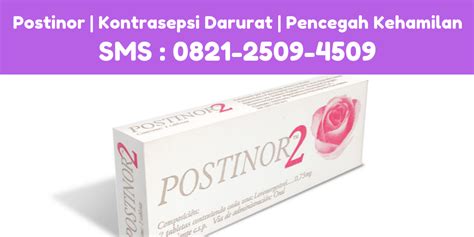 Postinor 2 yang efektif digunakan sebagai kontrasepsi darurat atau kb darurat untuk mencegah kehamilan dengan keberhasilan hingga 99%. Jual Obat Postinor | 0821-2509-4509 | Kontrasepsi Darurat ...