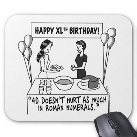 There's something to be said for finding the love of your life at 18, but waiting may actually provide the despite any anxiety you may have about it, there's so much about turning 40 that you can look forward to with excitement, not dread. Women Turning 40 Quotes Humorous. QuotesGram