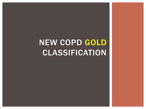Chronic obstructive pulmonary disease (copd) is a preventable and manageable disease currently ranked as the 4th leading cause of death worldwide according to the 2019 global initiative for chronic obstructive lung disease (gold) guidelines. PPT - New COPD GOLD Classification PowerPoint Presentation ...