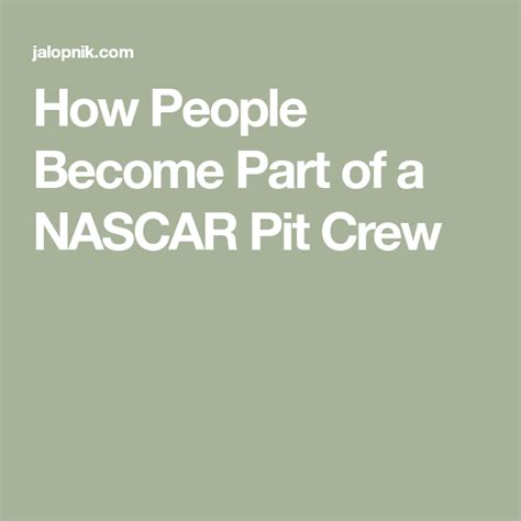 Because it's such a precise skill set and set of operations to perform, these rules can make or break a crew; How People Become Part of a NASCAR Pit Crew (With images ...