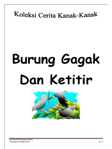 You can choose the lagu kanak apk version that suits your phone, tablet, tv. Burung Gagak Dan Ketitir: Koleksi Cerita Kanak-Kanak