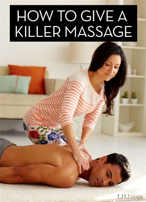 I've had a few happy ending massages as a girl! Learn How to Give an Amazing Full-Body Massage (then teach ...