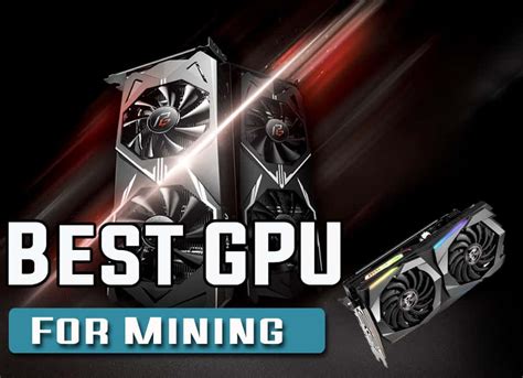 Due to a gpu's power potential vs. Best mining GPU the best graphics cards for mining ...