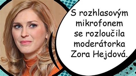 Zorka hejdová je velmi úspěšná moderátorka, která si umí vydělat spoustu peněz. Zorka Hejdová odchází a chystá změny... Hrozí KRIZE VE ...