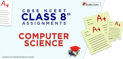 To complete cbse syllabus for class 8 th hindi on time, teachers are advised to follow the given period wise distribution of chapters for each month schools recommend different books for the preparation. Assignments for Class 8 Computer Science PDF Download
