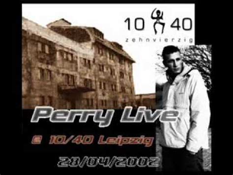 Stephan von wolffersdorff live @ 1040 leipzig (xx.xx.1998). Perry Live @ 1040 Leipzig - 28.04.2002 - YouTube