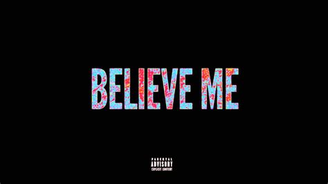 Скачать минус песни «believe me» 320kbps. Believe Me Wallpapers - Wallpaper Cave