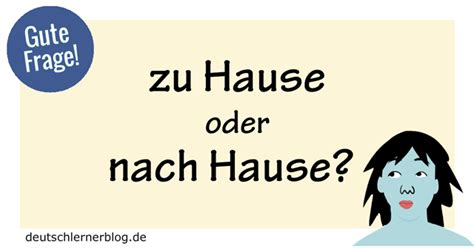 Leidenschaftlichen sex zu hause deutsche porno aufstellungsort qualität videos erwarten super video seite für kostenlose pornos. Zu Hause oder nach Hause? - Gute Frage - Deutsch lernen