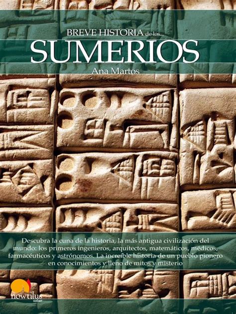 ¿quién es el misterioso hombre de negro? Breve historia de los sumerios - Ana Martos Rubio (con ...