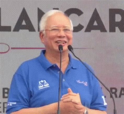 Mr najib and his wife complained about the conduct of police who searched their home. Najib Razak Lawak GIF - NajibRazak Lawak 1mdb - Discover ...