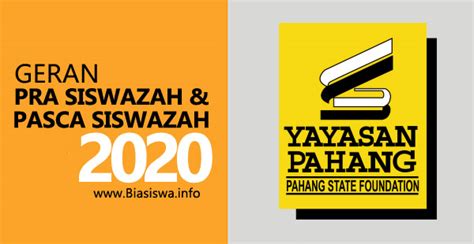 Yayasan pahang | skim pembiayaan biasiswa yayasan pahang 2020 diwujudkan untuk memberi pembiayaan pendidikan kepada pelajar yang layak namun tidak mempunyai kemampuan bagi mengikuti pengajian samada sekolah rendah, sekolah menengah mahupun institusi pendidikan tinggi. Geran Pra Siswazah & Pasca Siswazah Yayasan Pahang