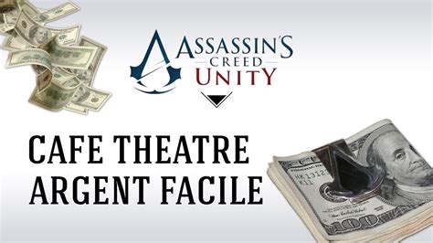 Tout le monde se demande comment gagner de l'argent rapidement? FR Assassin's Creed Unity : Gagner beaucoup d'argent ...