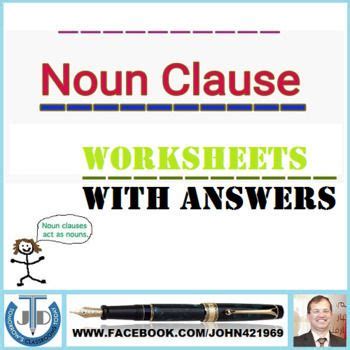 An example is given below. NOUN CLAUSE: 22 WORKSHEETS WITH ANSWERS in 2020 | Nouns ...