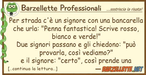 Alla fine della cena, il marito si rivolge alla moglie e le chiede: Barzelletta: Per strada c'è un signore con una bancarella ...